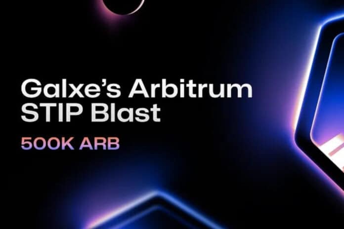 Galxe's Arbitrum STIP Blast - $20-$90 Reward