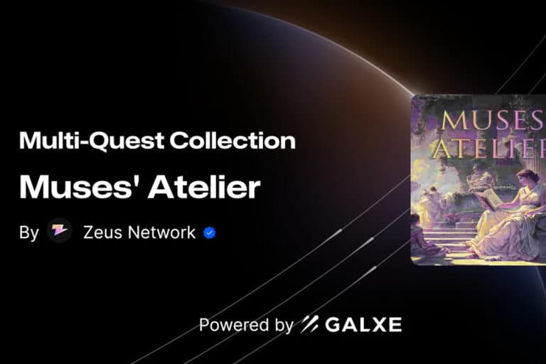 Zeus Network Airdrop - Muses' Atelier